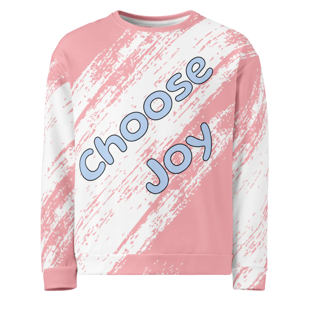 Choose Joy Unisex Sweatshirt